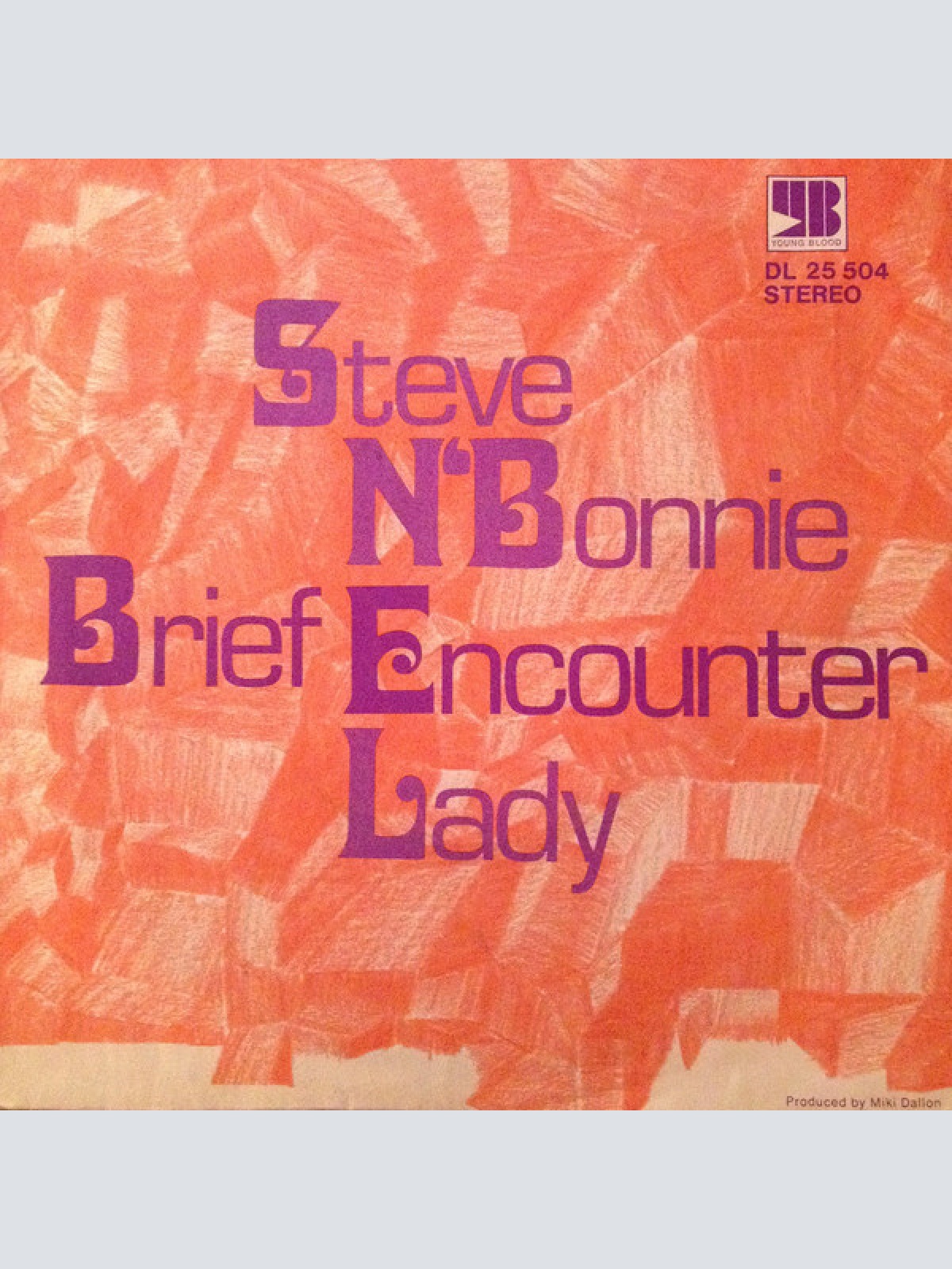 7", Single, Promo Steve N' Bonnie* - Brief Encounter