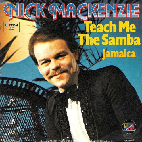 7", Single, Promo Nick MacKenzie - Teach Me The Samba