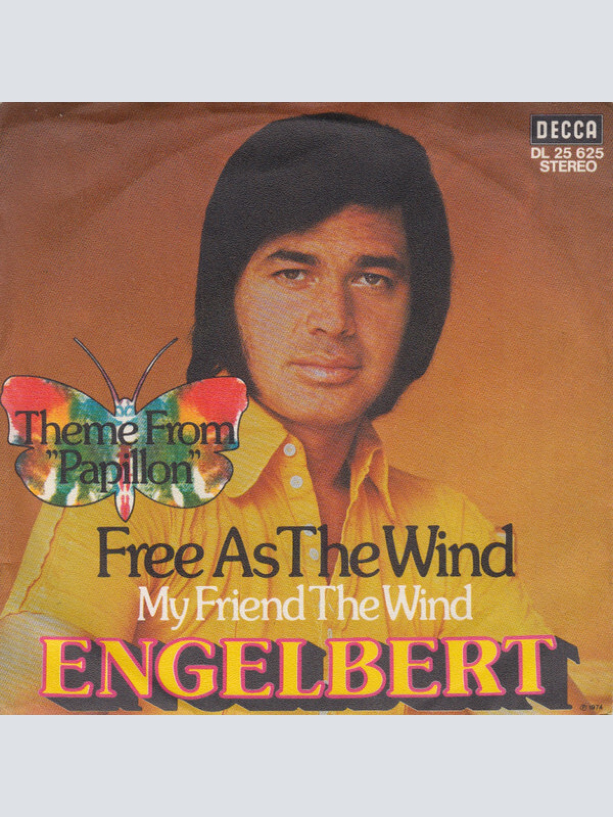 7", Single, Promo Engelbert* - Free As The Wind / My Friend The Wind