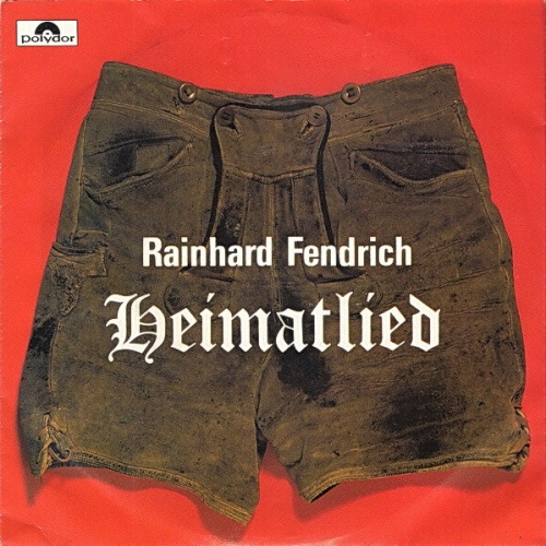 7", Single Rainhard Fendrich - Heimatlied