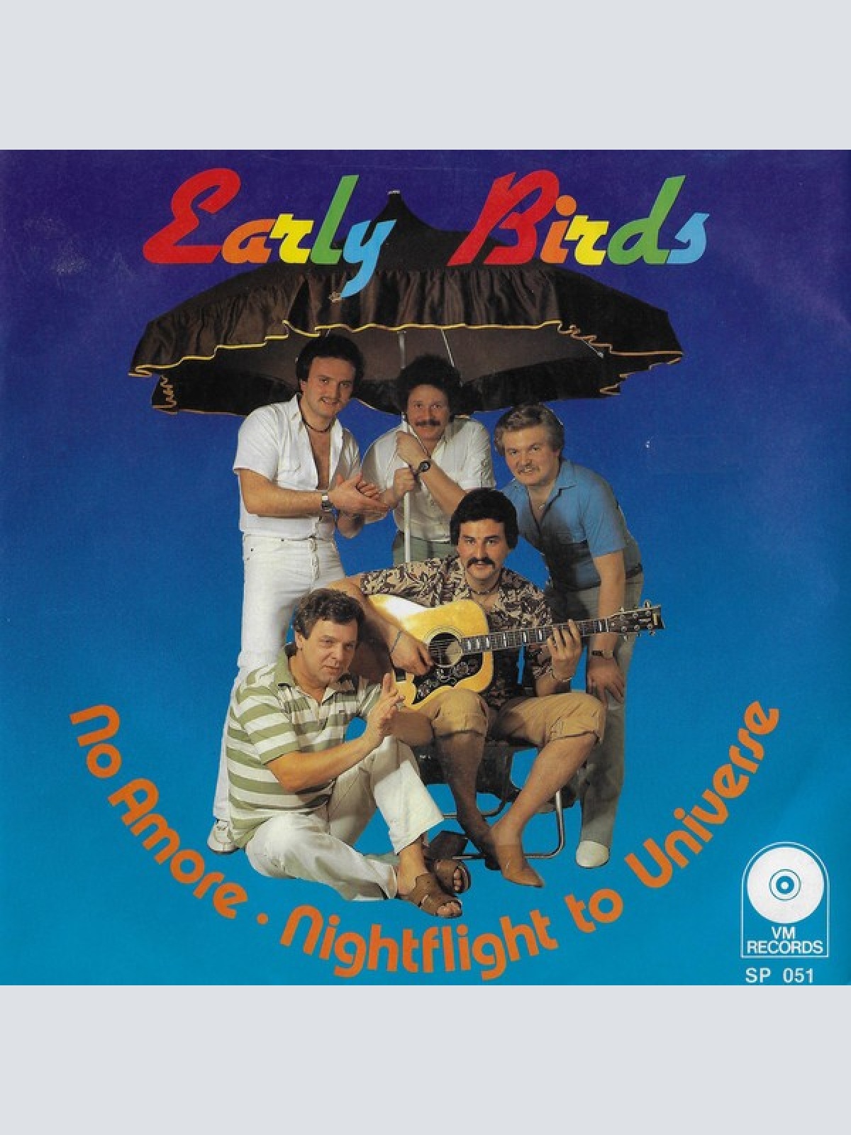 7", Single Early Birds - No Amore / Nightflight To Universe