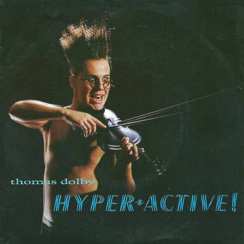 7", Single Thomas Dolby - Hyper-active!