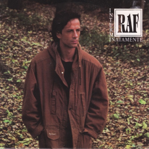 7", Single RAF (5) - Interminatamente