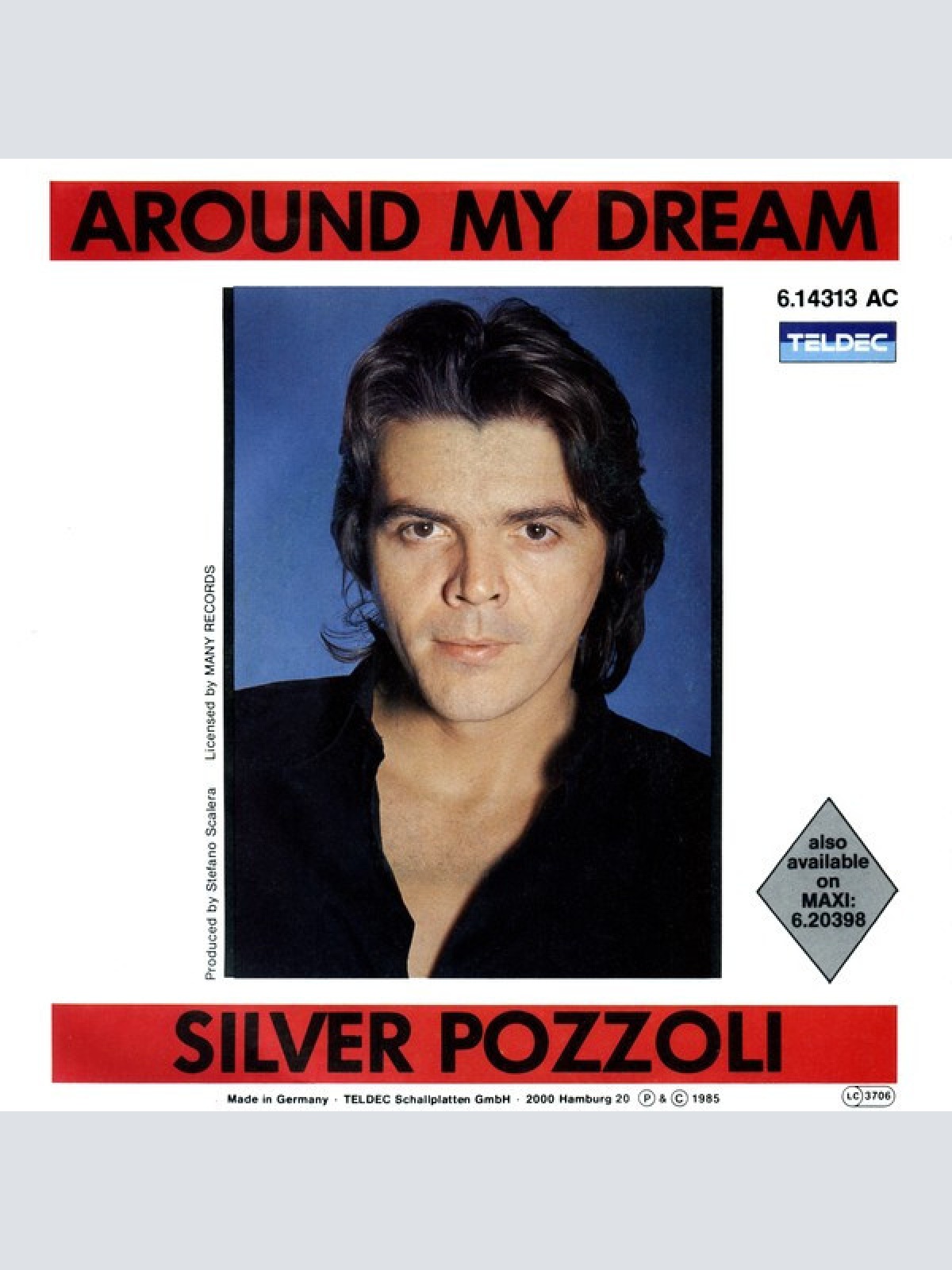 7", Single, Promo Silver Pozzoli* - Around My Dream