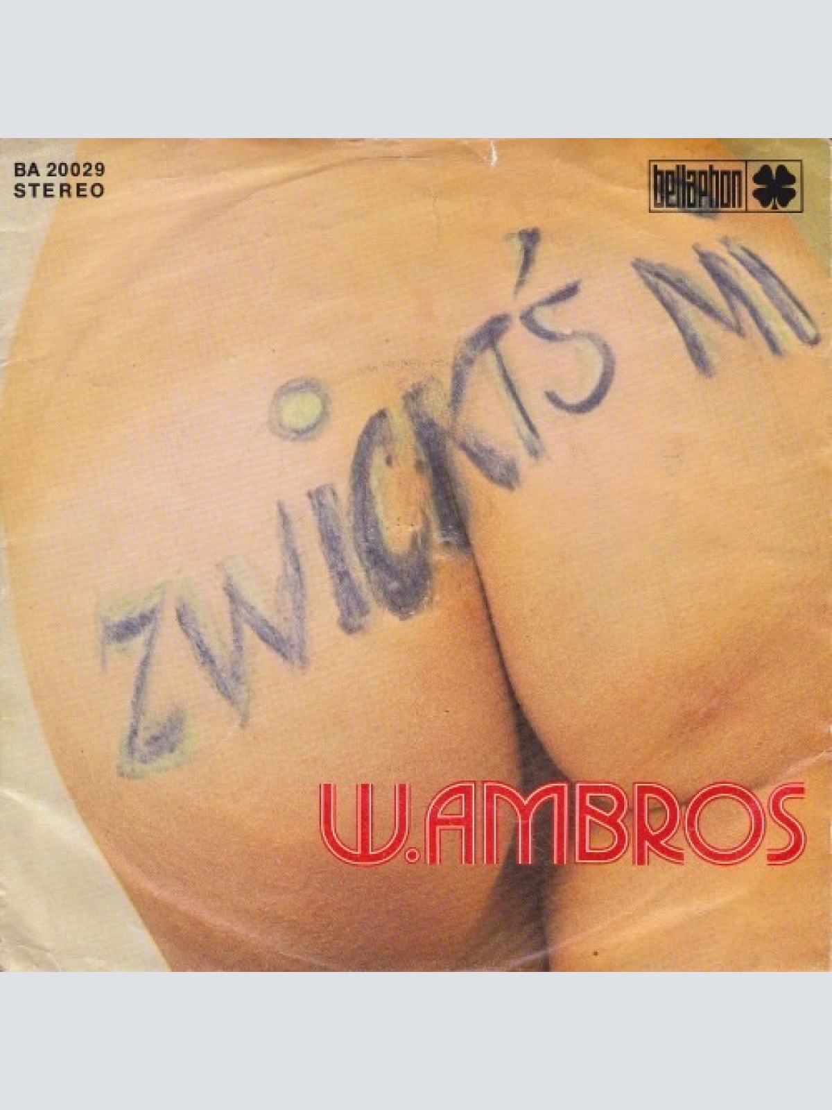 7", Single W. Ambros* - Zwickt's Mi