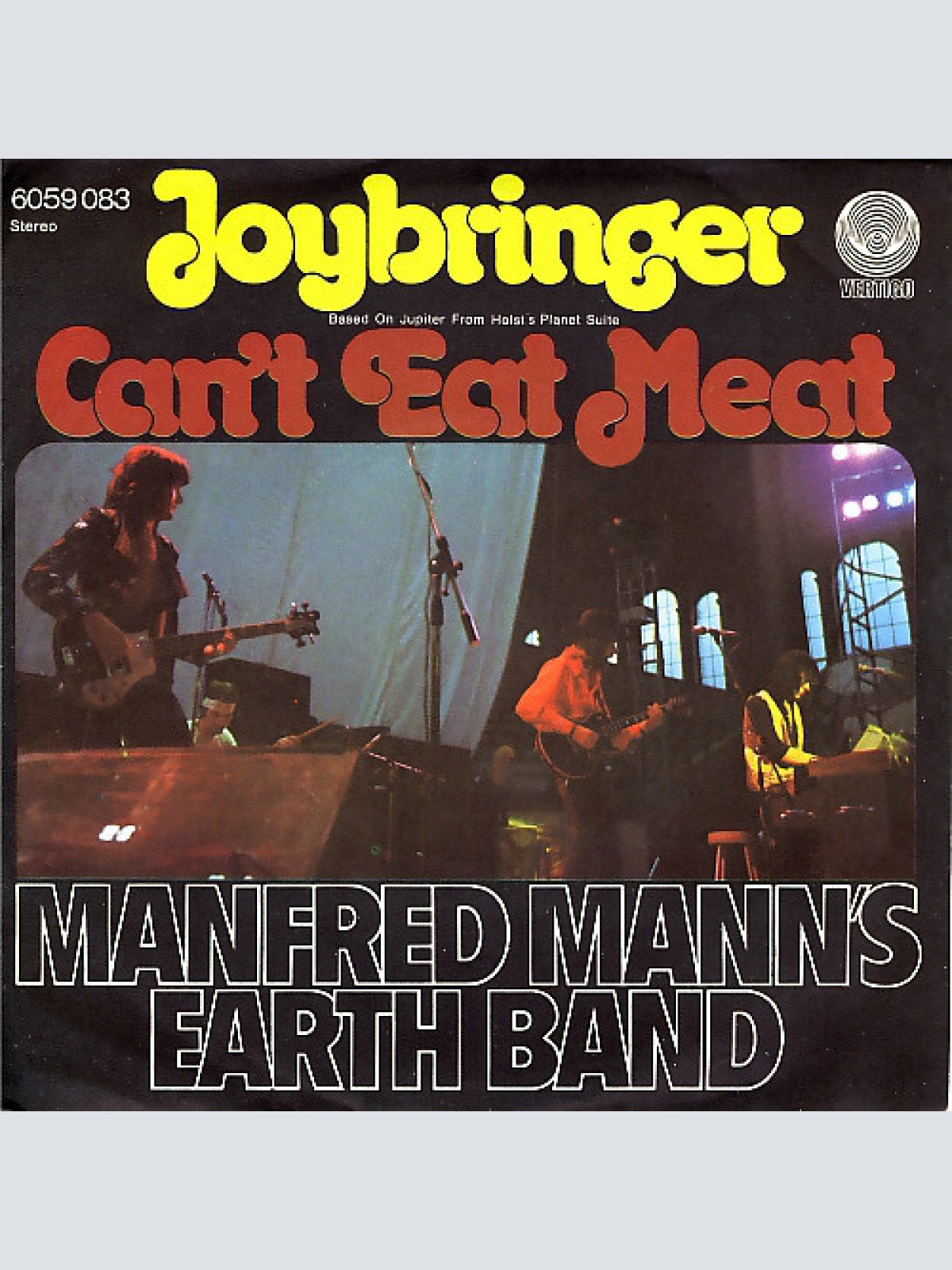 7", Single Manfred Mann's Earth Band - Joybringer / Can't Eat Meat