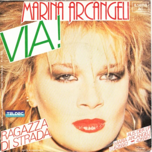 7", Single, Promo Marina Arcangeli - Via!