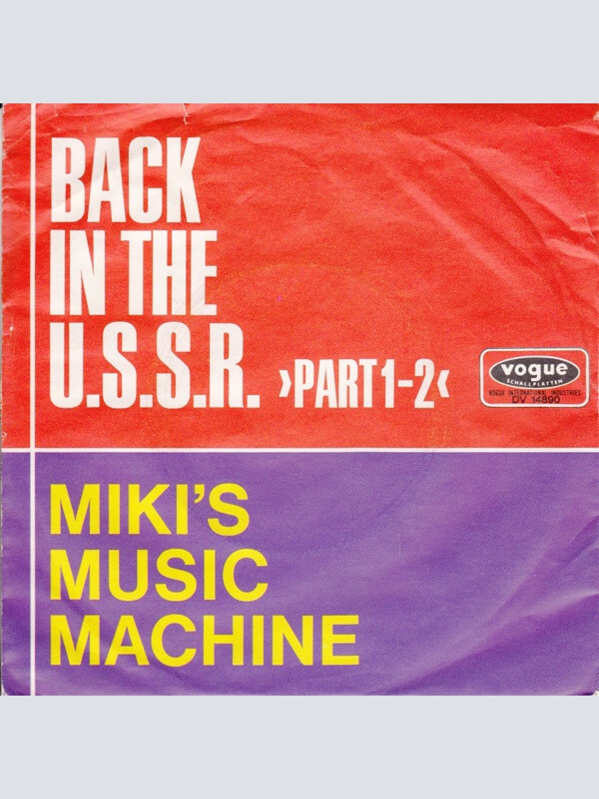 7", Single, Mono Miki's Music Machine - Back In The U.S.S.R.