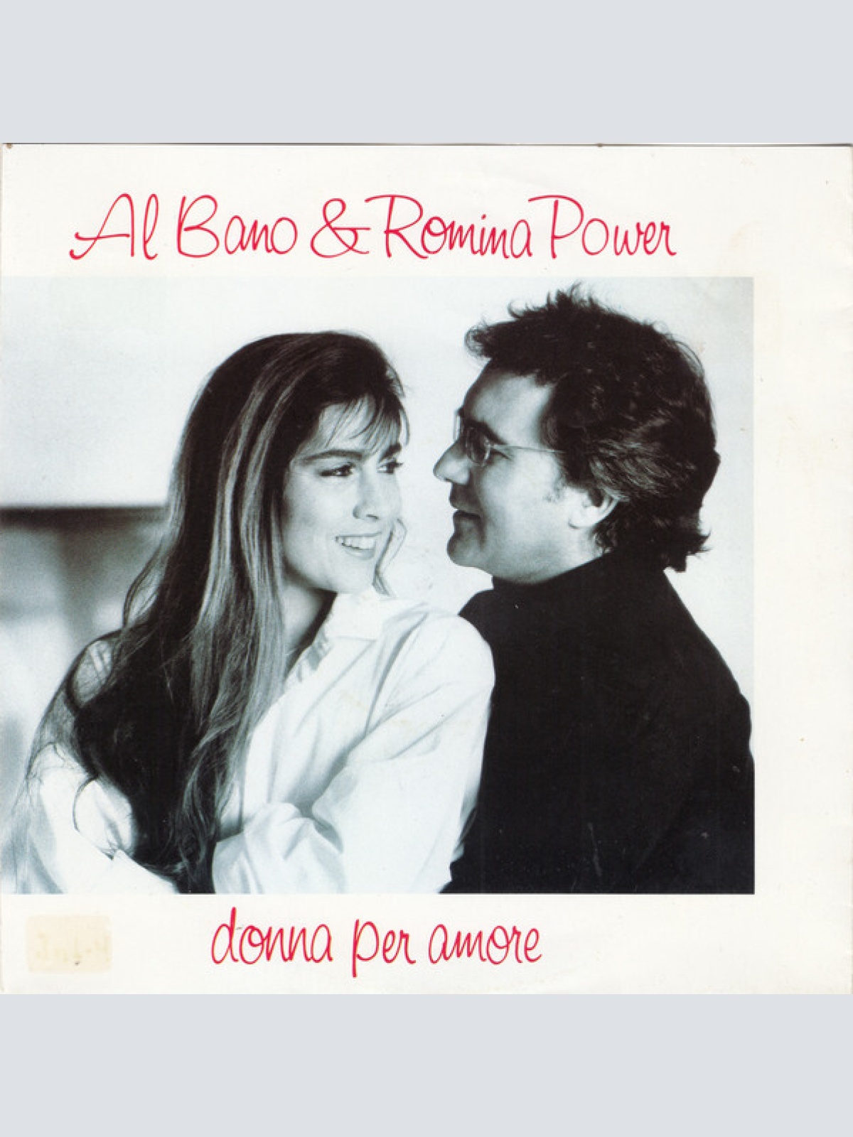 7", Single Al Bano & Romina Power - Donna Per Amore