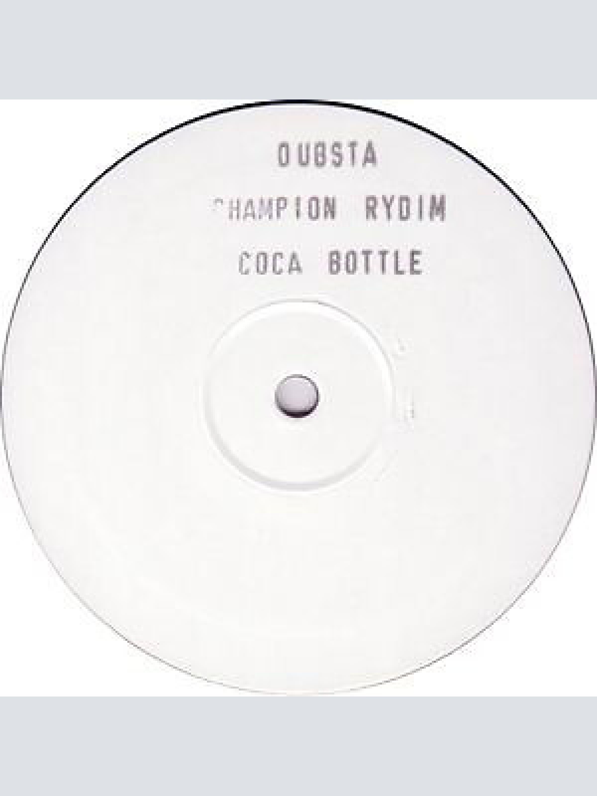 12", W/Lbl, Sta Dubsta - Champion Rydim / Coca Bottle