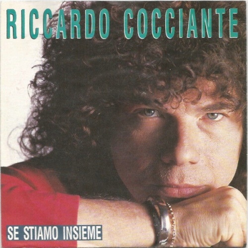 7", Single Riccardo Cocciante - Se Stiamo Insieme