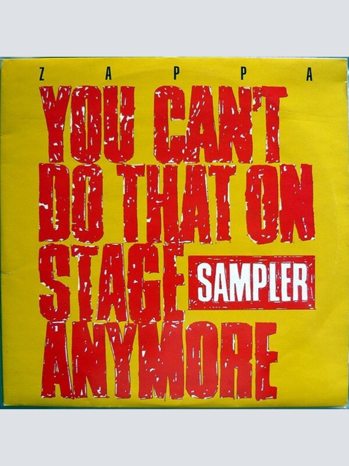2xLP, Smplr, Gat Zappa* - You Can't Do That On Stage Anymore Sampler