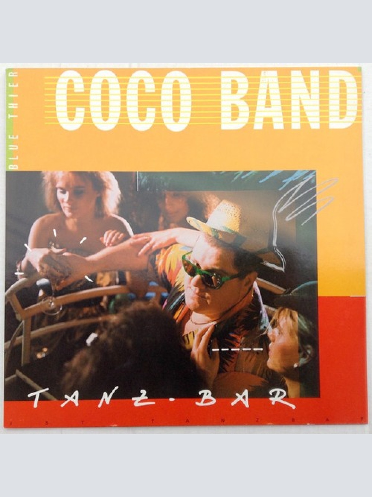 LP Blue Thier & Coco Band* - Tanz-Bar