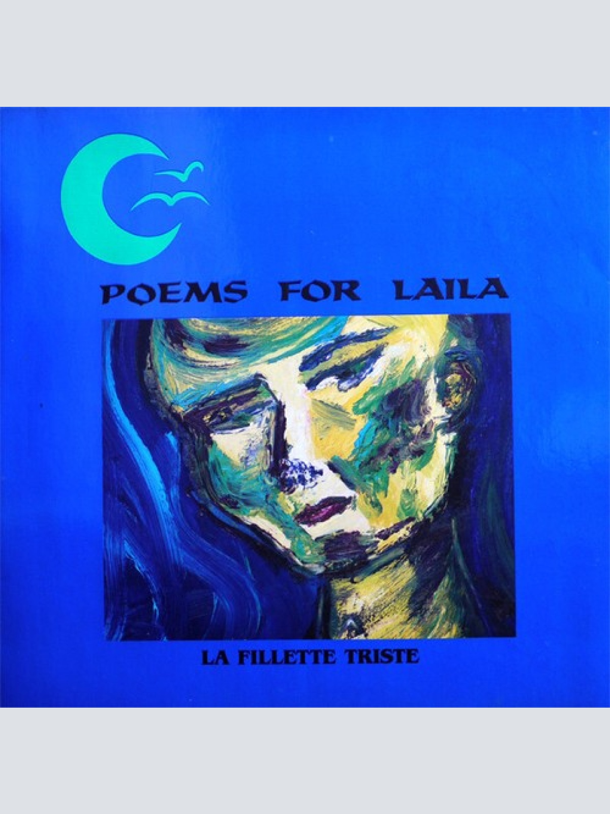 LP, Album Poems For Laila - La Fillette Triste