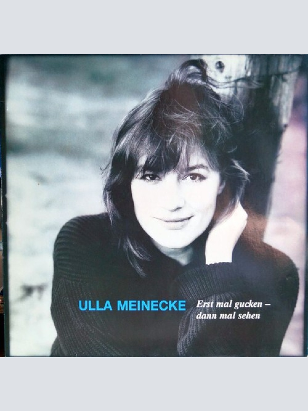 LP, Album Ulla Meinecke - Erst Mal Gucken – Dann Mal Sehen