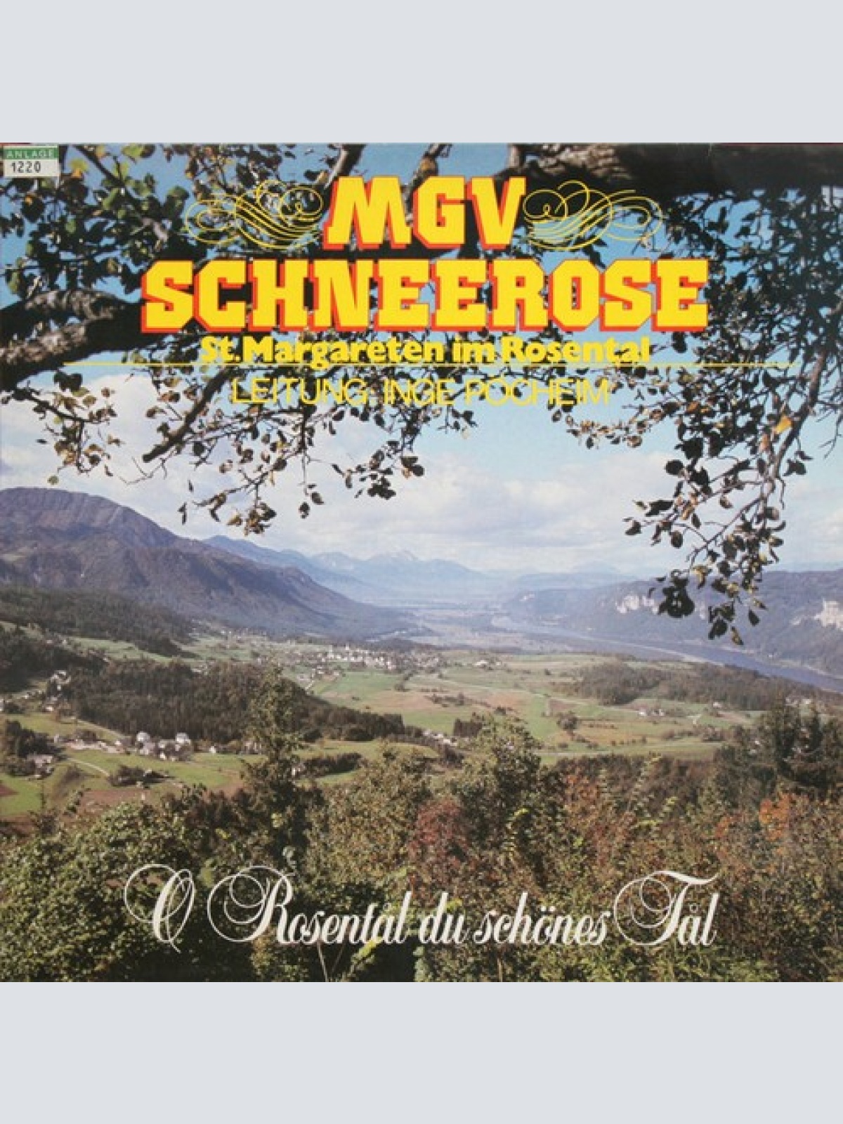 LP MGV Schneerose St. Margareten Im Rosental* - O Rosental Du Schönes Tal