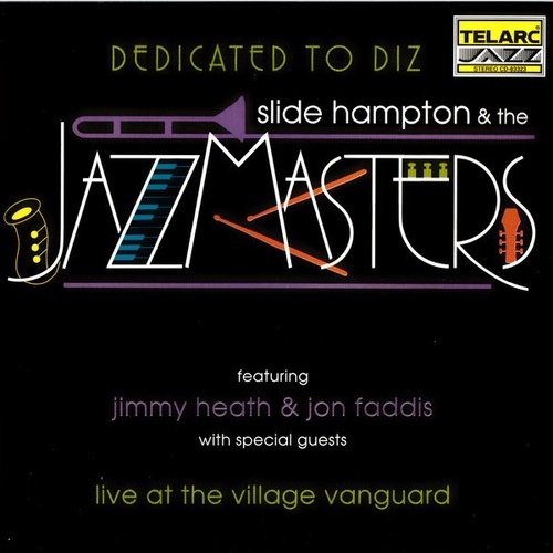 CD, 20  Slide Hampton & The Jazzmasters (2) Featuring Jimmy Heath & Jon Faddi...