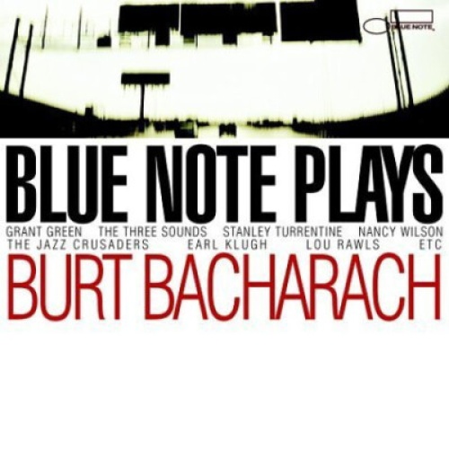CD, Comp, Copy Prot. Burt Bacharach - Blue Note Plays Burt Bacharach