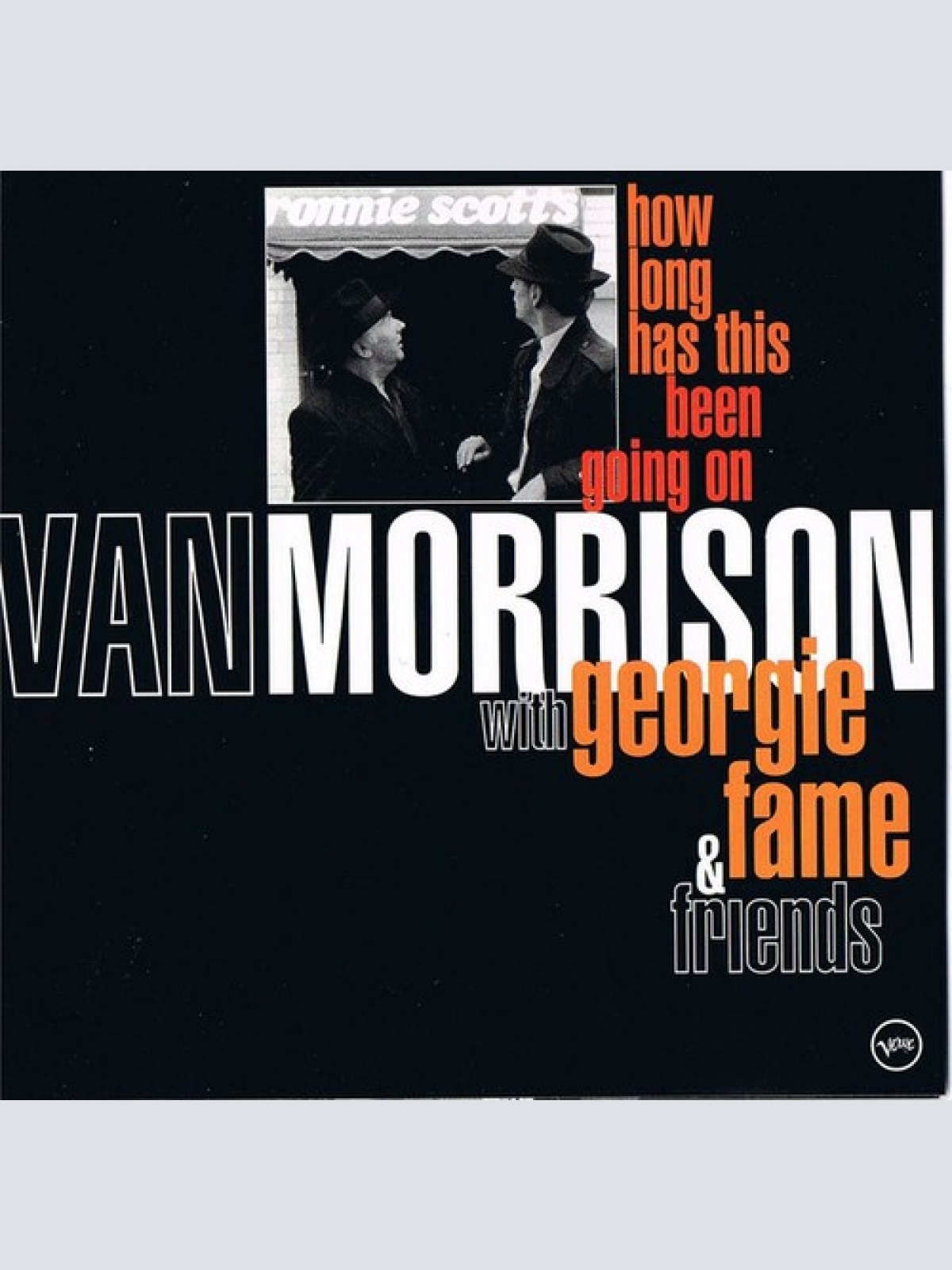 CD, Album Van Morrison With Georgie Fame & Friends* - How Long Has This Been ...