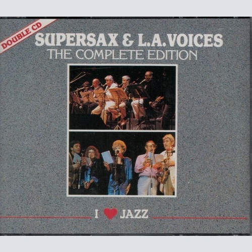2xCD, Comp, RE Supersax & L. A. Voices - The Complete Edition