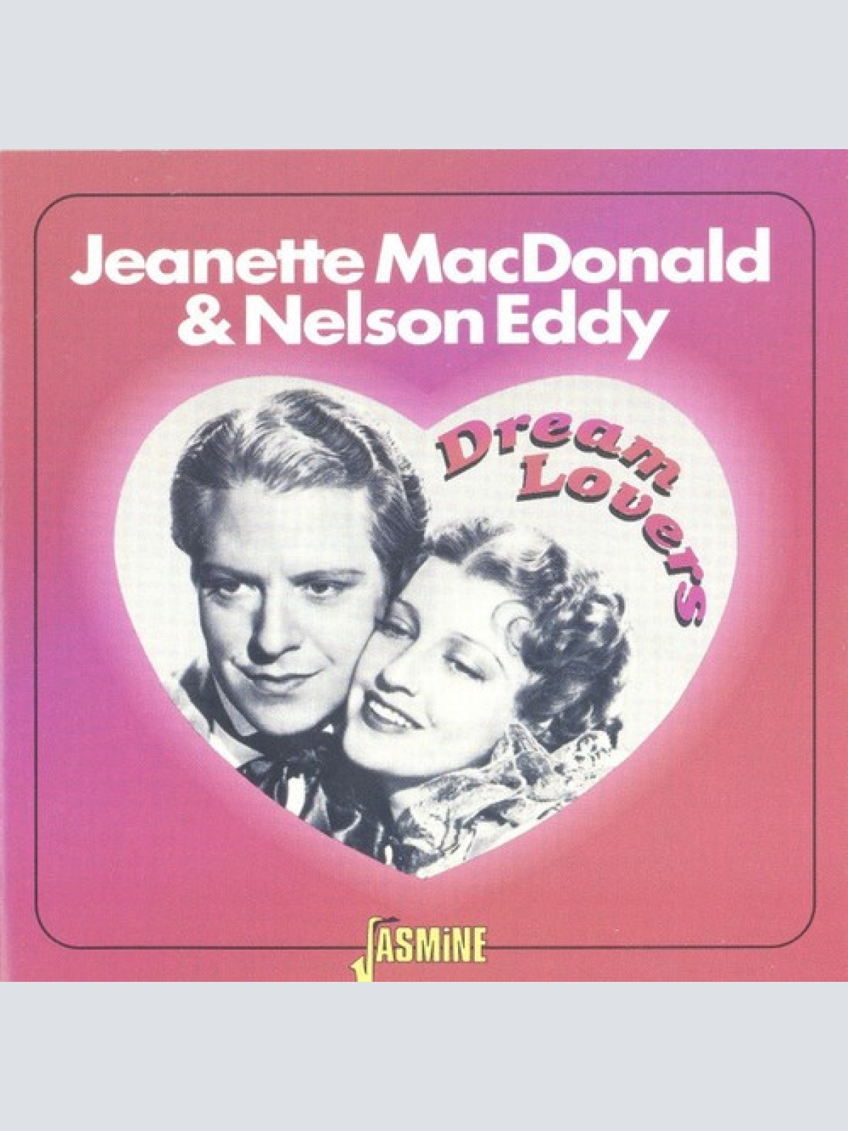CD, Comp, Mono Jeanette MacDonald & Nelson Eddy - Dream Lovers