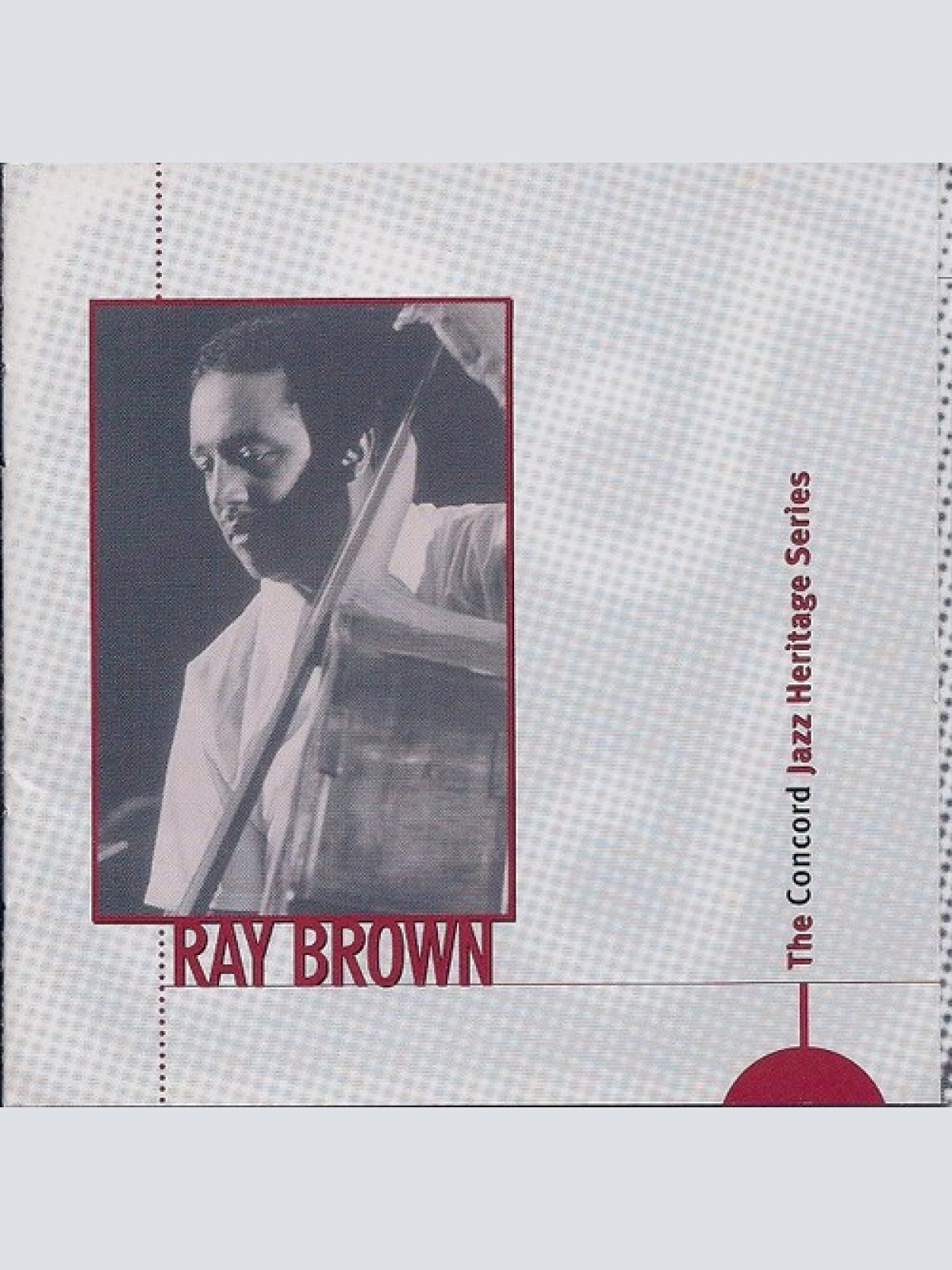 CD, Comp Ray Brown - The Concord Jazz Heritage Series