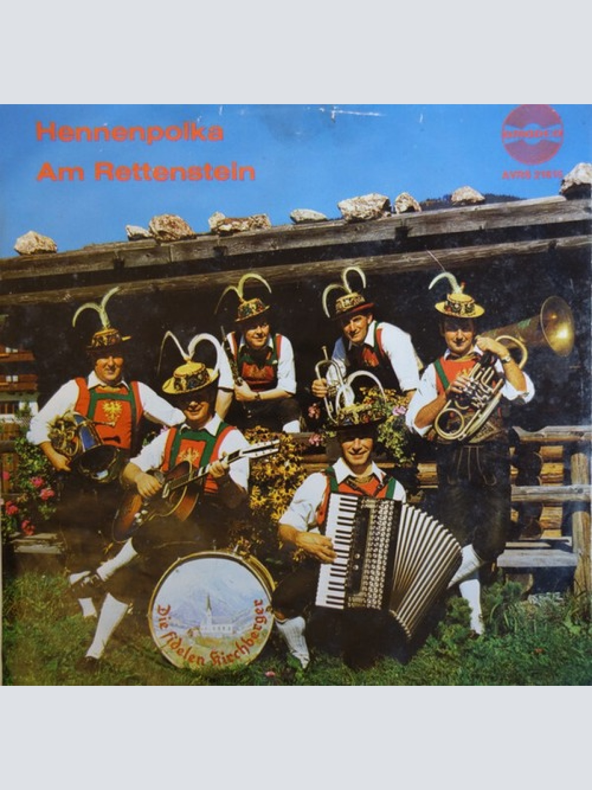 7" Die Fidelen Kircherberger - Hennenpolka / Am Rettenstein