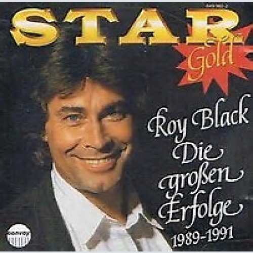 CD, Comp Roy Black - Star Gold - Die Großen Erfolge 1989-1991