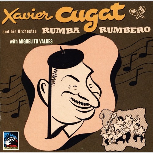 CD, Comp Xavier Cugat And His Orchestra With Miguelito Valdes - Rumba Rumbero