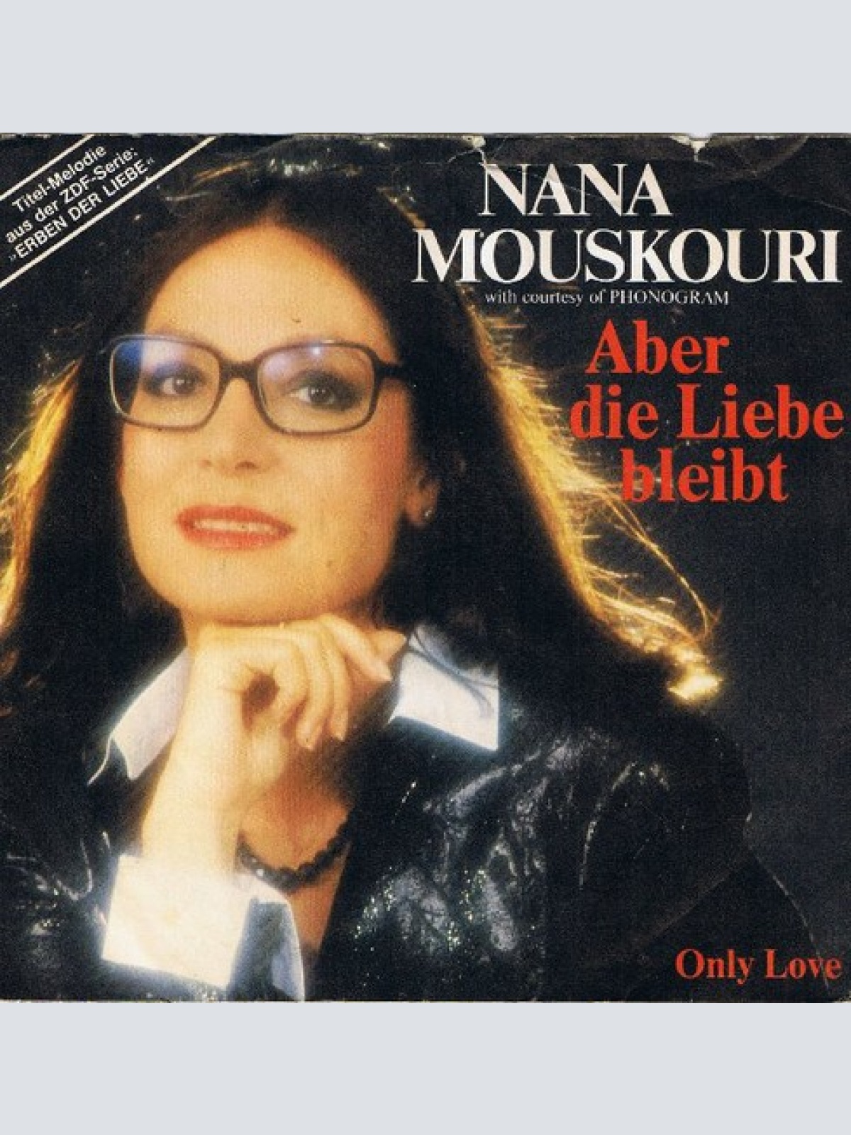 7", Single, Promo Nana Mouskouri - Aber Die Liebe Bleibt