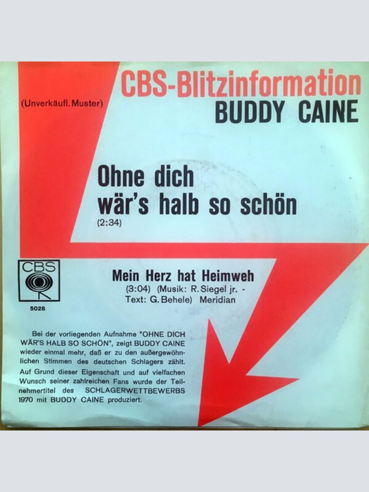 7", Promo Buddy Caine - Ohne Dich Wär's Halb So Schön
