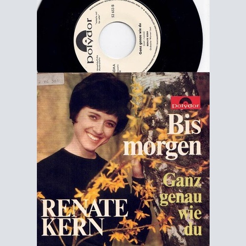 7", Single, Promo Renate Kern - Bis Morgen