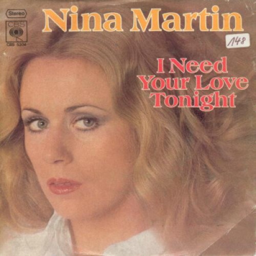 7", Single, Promo Nina Martin - I Need Your Love Tonight
