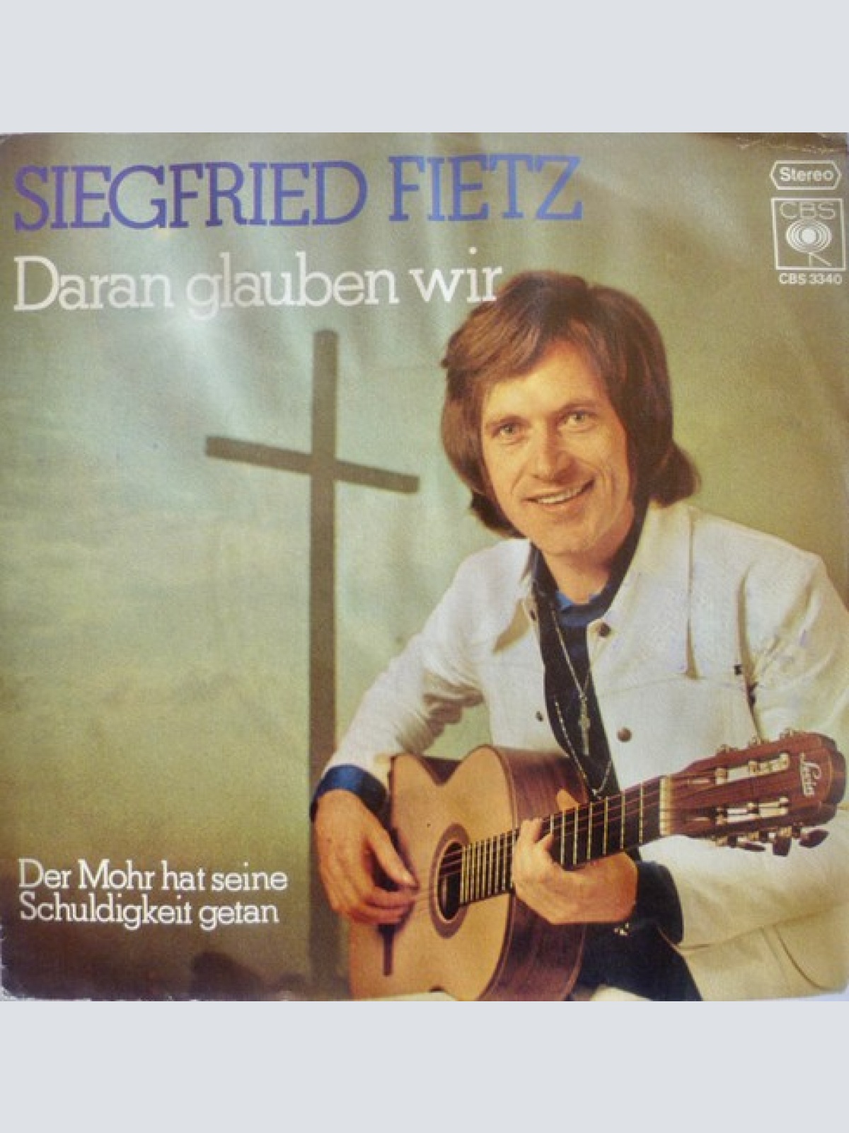 7", Single, Promo Siegfried Fietz - Daran Glauben Wir