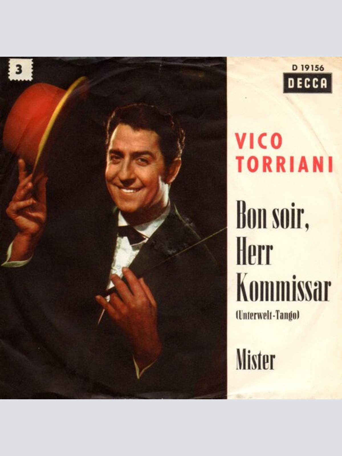 7", Single Vico Torriani - Bon Soir, Herr Kommissar (Unterwelt-Tango) / Mister