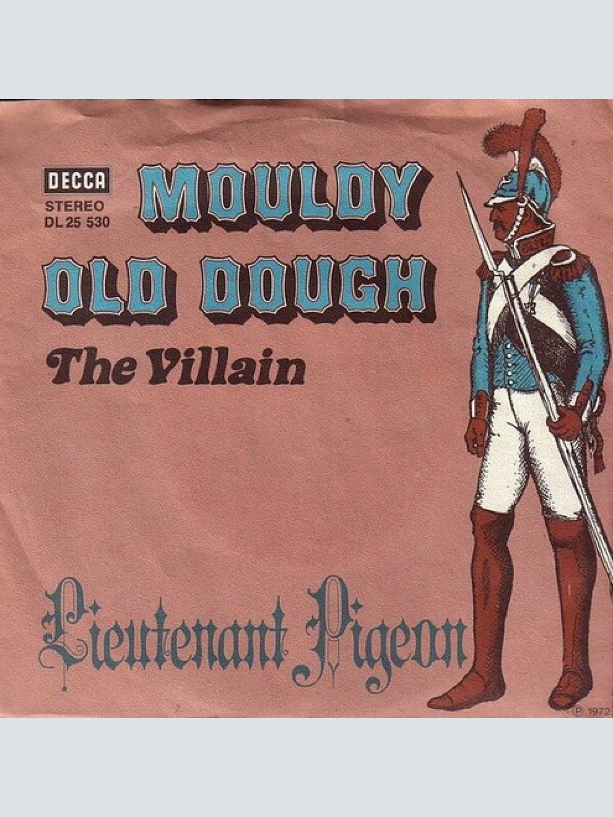 7", Single, Promo Lieutenant Pigeon - Mouldy Old Dough