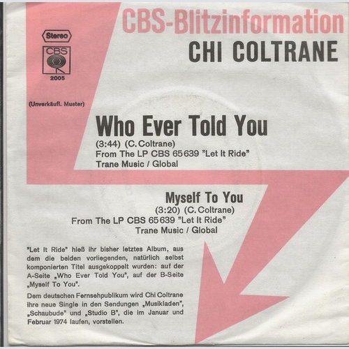 7", Single, Promo Chi Coltrane - Who Ever Told You