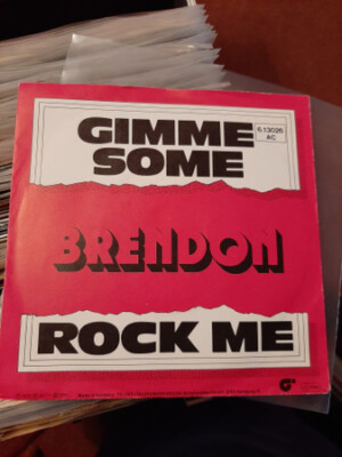 7", Single, Promo Brendon (2) - Gimme Some / Rock Me