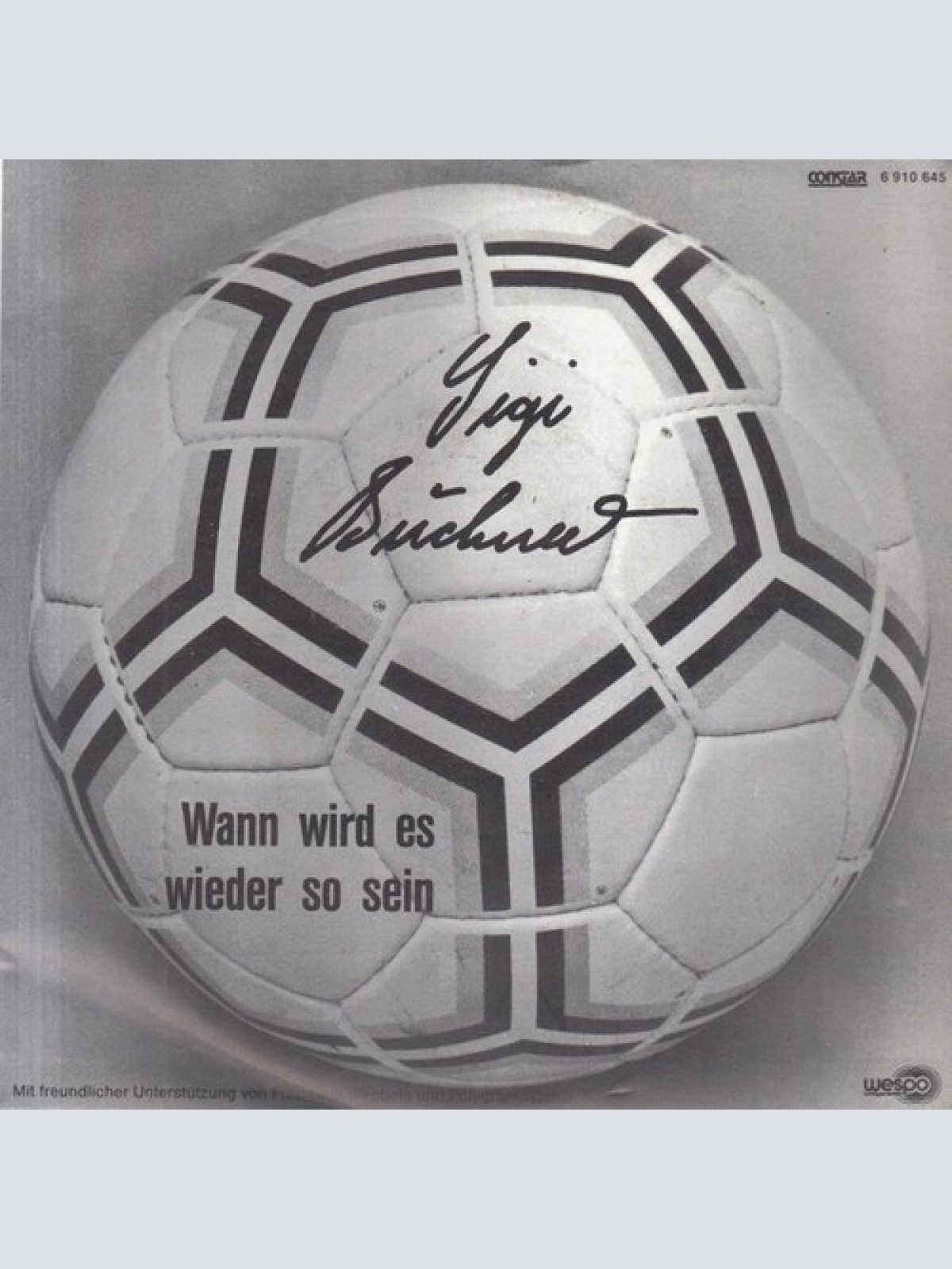 7", Single Sigi Buchner - Wann Wird Es Wieder So Sein