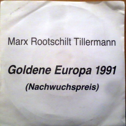 7", Single, Promo Marx Rootschilt Tillermann* - Goldene Europa 1991 (Nachwuch...