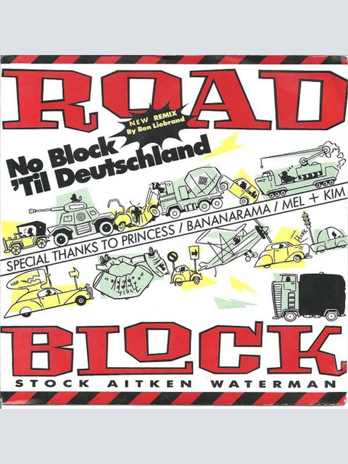 7", Promo Stock, Aitken & Waterman - Roadblock (New Remix By Ben Liebrand)