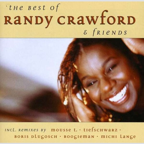 CD, Comp Randy Crawford - The Best Of Randy Crawford & Friends