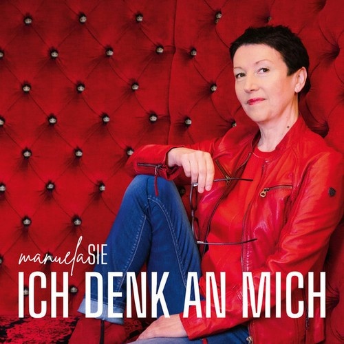 CD, Album manuelaSIE* - Ich Denk An Mich