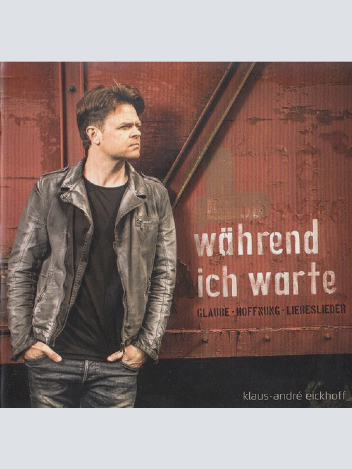 CD, Album Klaus-André Eickhoff - Während Ich Warte