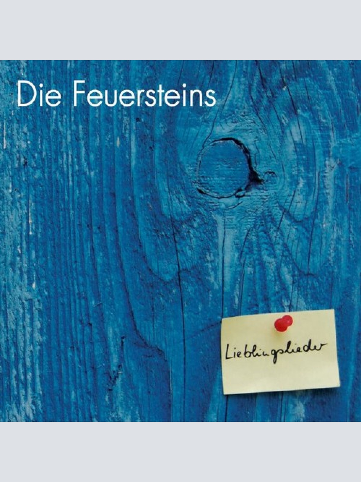 CD, Album Die Feuersteins - Lieblingslieder