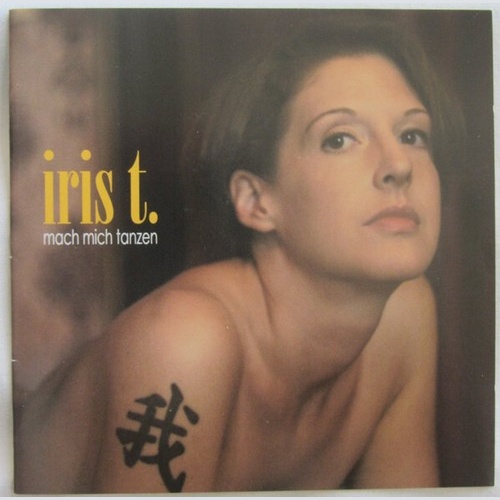 CD, Album Iris T. - Mach Mich Tanzen