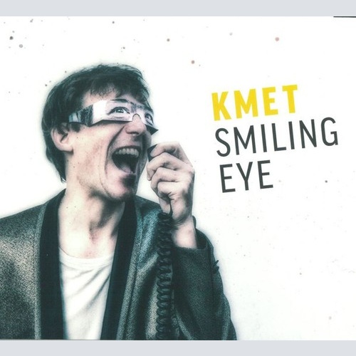 CD, Album Florian Kmet - Smiling Eye