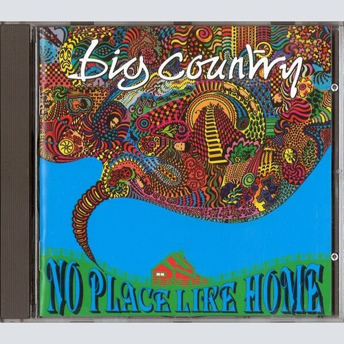 CD, Album Big Country - No Place Like Home