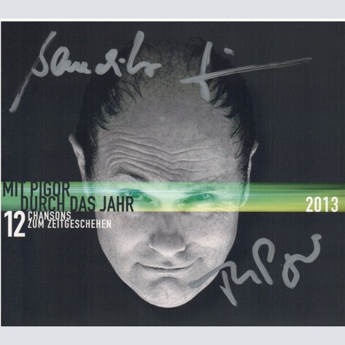 CD, Album Pigor* - Mit Pigor Durch Das Jahr 2013
