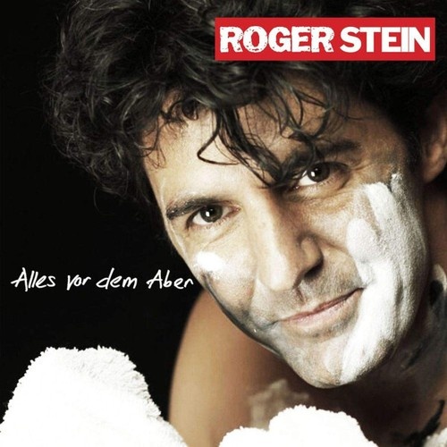 CD, Album Roger Stein - Alles Vor Dem Aber